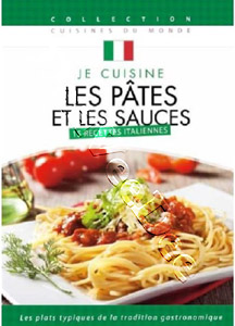 I Cook Italian: 15 Pasta and Sauces Recipes | Je cuisine les pates et les sauces : 15 recettes italiennes  |   DVD